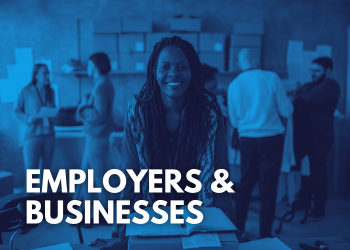 Employers and Businesses